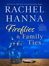 Cover image for Fireflies & Family Ties